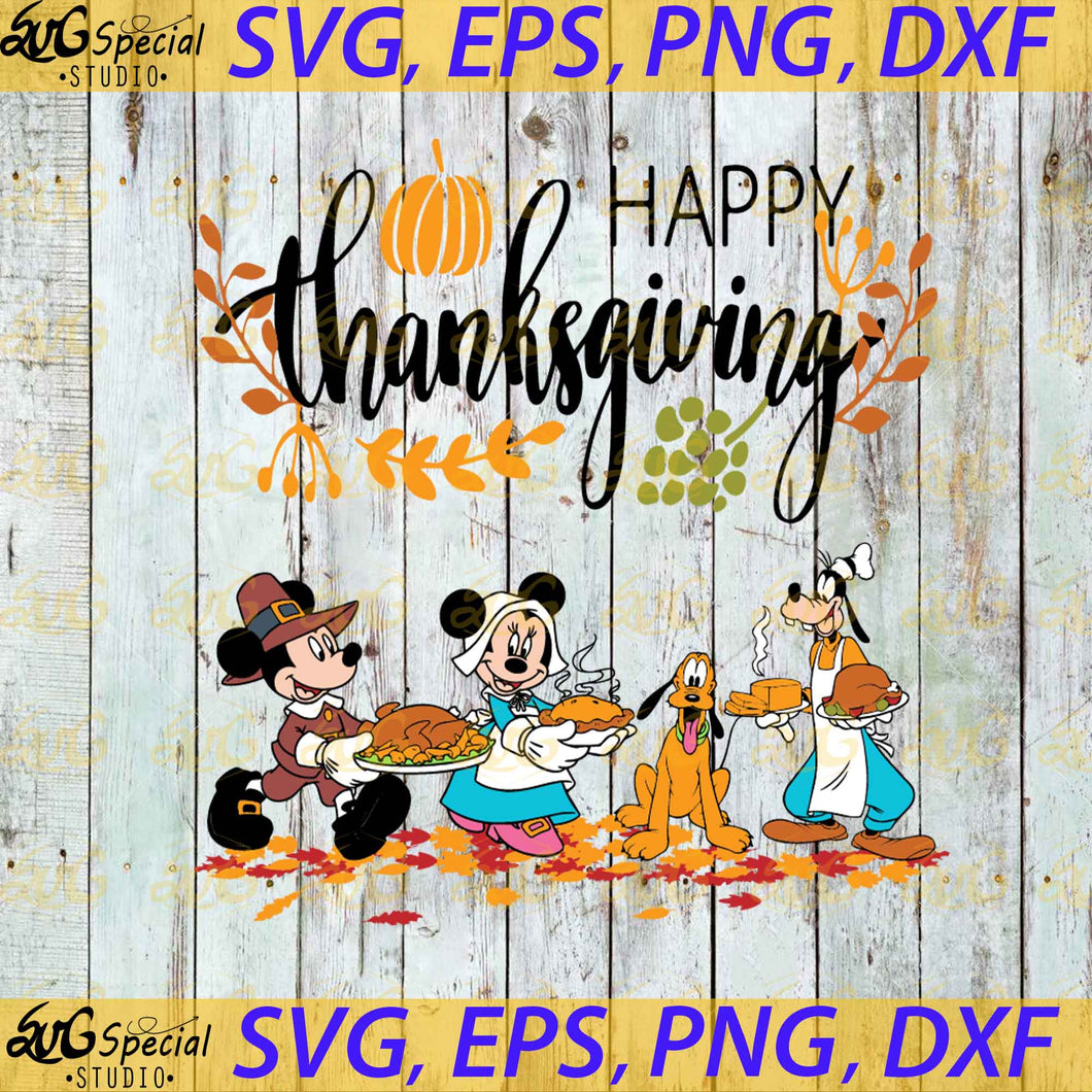 Mickey Mouse Happy Thanksgiving Walt Disney Svg, Cricut File, Clipart, Mickey Svg, Thanksgiving Svg, Disney Svg, Png, Eps, Dxf