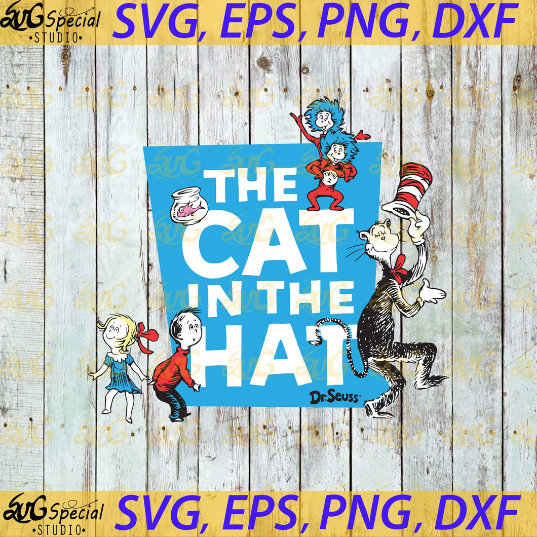 The Cat In The Hat svg, Dr. Seuss Svg, Happy Birthday Dr. Seuss Svg, Cricut File, Clipart, Readbook Svg, Cat In The Hat Svg, Green Eggs Svg, Png, Eps, Dxf