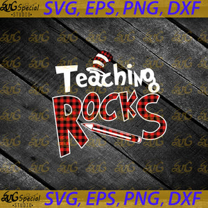  Teaching Rocks svg, Dr. Seuss Svg, Happy Birthday Dr. Seuss Svg, Cricut File, Clipart, Readbook Svg, Cat In The Hat Svg, Green Eggs Svg, Png, Eps, Dxf