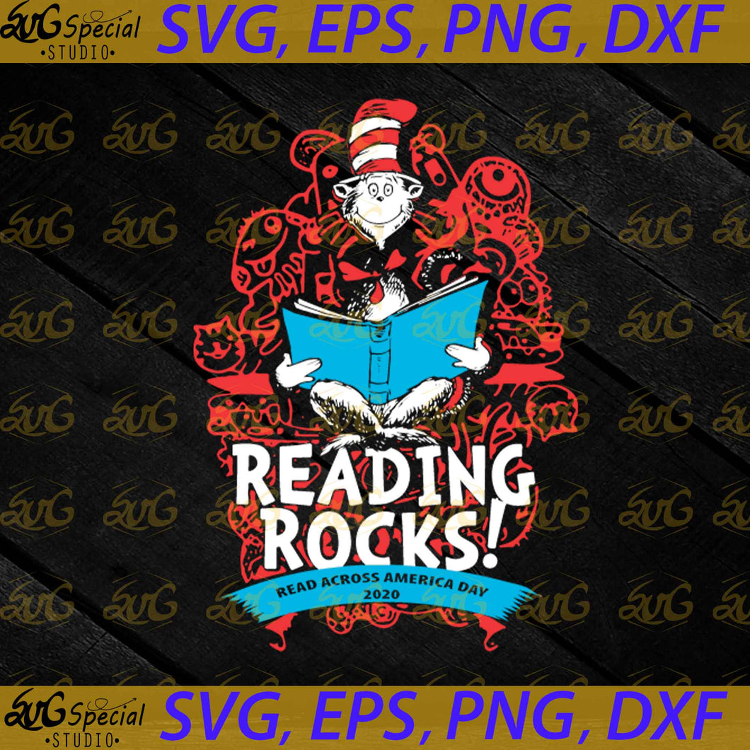 Reading rocks svg, Dr. Seuss Svg, Happy Birthday Dr. Seuss Svg, Cricut File, Clipart, Readbook Svg, Cat In The Hat Svg, Green Eggs Svg, Png, Eps, Dxf