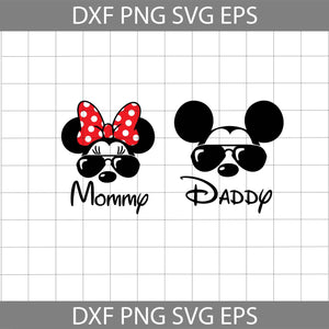 Mickey Daddy And Minnie Mommy Svg, Mickey Mouse Svg, Family svg, cricut file, clipart, svg, png, eps, dxf