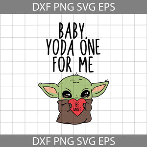 Baby Yoda One For Me Be Mine Svg, Baby Alien Svg, Yoda With Heart svg, Star wars svg, cricut file clipart, svg, png, eps, dxf