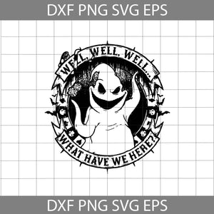 Oogie Boogie We'll Well Well Svg, Horror Movie svg, Halloween Svg, Halloween Gift svg, Funny, Cuties, Horror SVg, Cricut File, Clipart, Svg, Png, Eps, Dxf