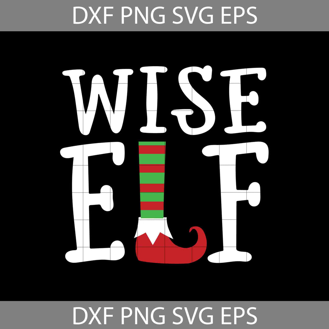 Wise Elf Christmas Svg, Elf svg, Christmas Svg, Gift SVg, Cricut File, Clipart, Svg, Png, Eps, Dxf