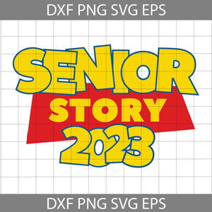 Senior Story 2023 Svg,  Senior Svg, Cricut File, Clip Art, Cartoon Svg, School Svg, Graduation Svg, Png, Eps, Dxf