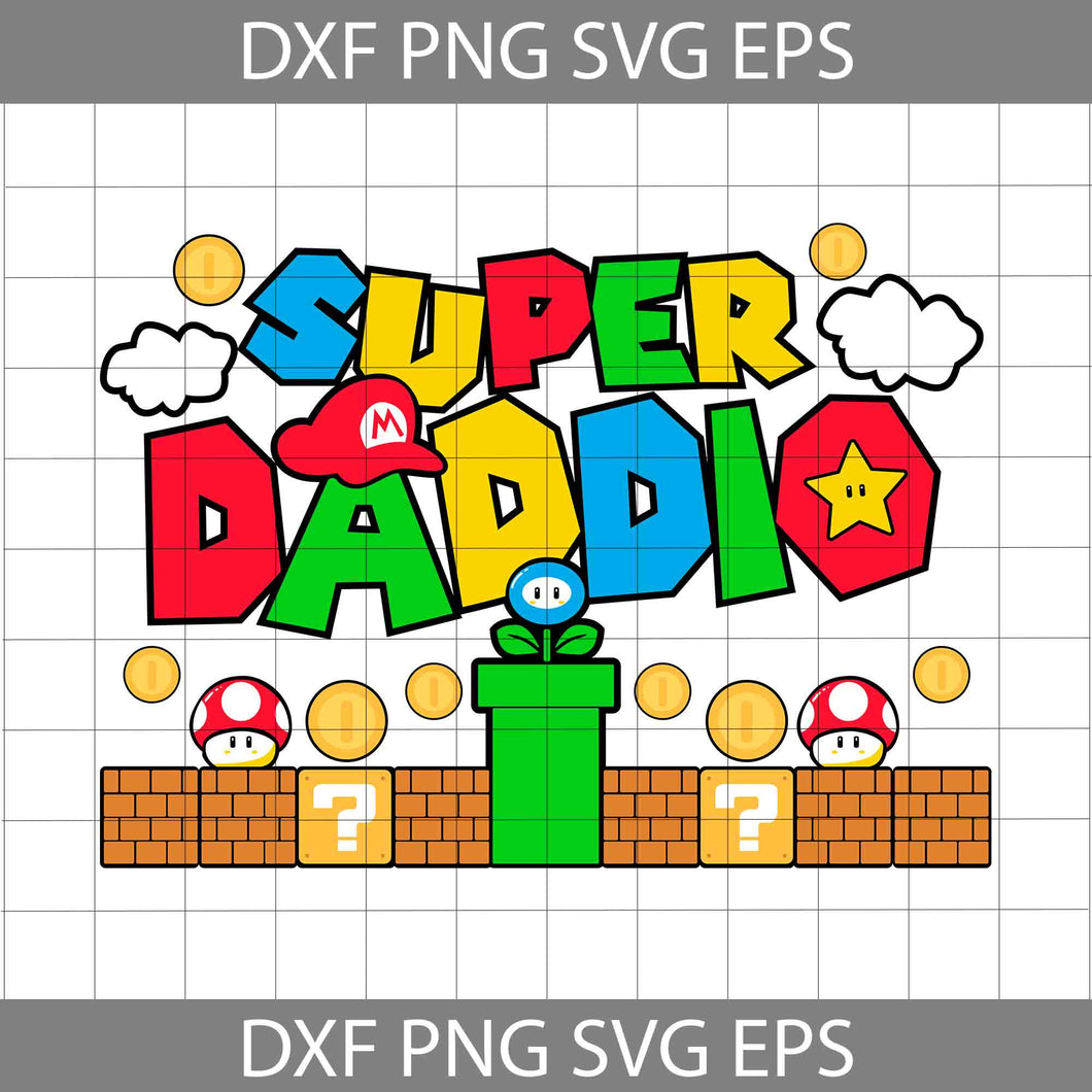 Super Daddio Game Svg, Happy Father’s day Svg, cricut file, clipart, svg, png, eps, dxf