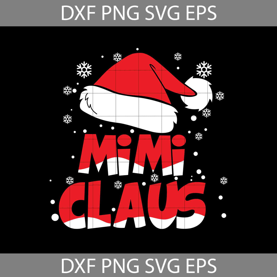 Mimi Claus Christmas Svg, Christmas Svg, Gift SVg, Cricut File, Clipart, Svg, Png, Eps, Dxf