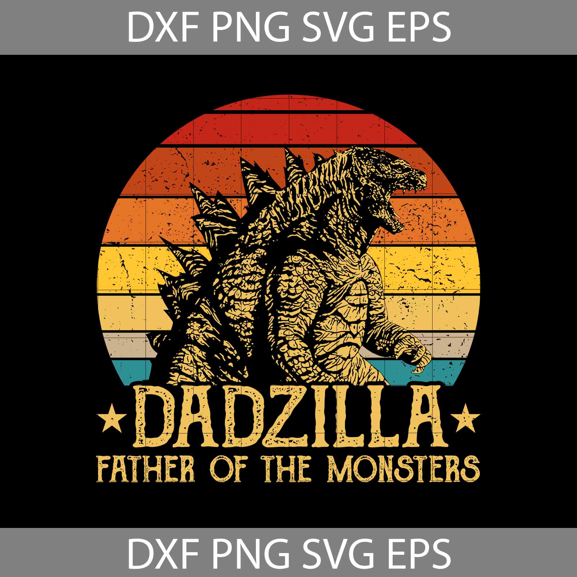 dadzilla father of the monsters Dadzilla Father Of The Monsters Retro Vintage Sunset svg, dad svg, father's day svg, cricut file, clipart, svg, png, eps, dxf
