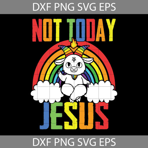 Satan Baphomet Lgbt svg, Not Today Jesus svg, Cricut File, clipart, Jesus Svg, Lgbt Svg, Pride Svg, png, eps, dxf