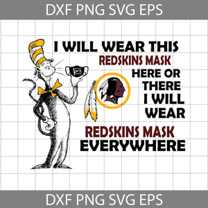 I Will Wear This  Mask Here Or There Svg, Cricut File, Clipart, Svg, Png, Eps, Dxf