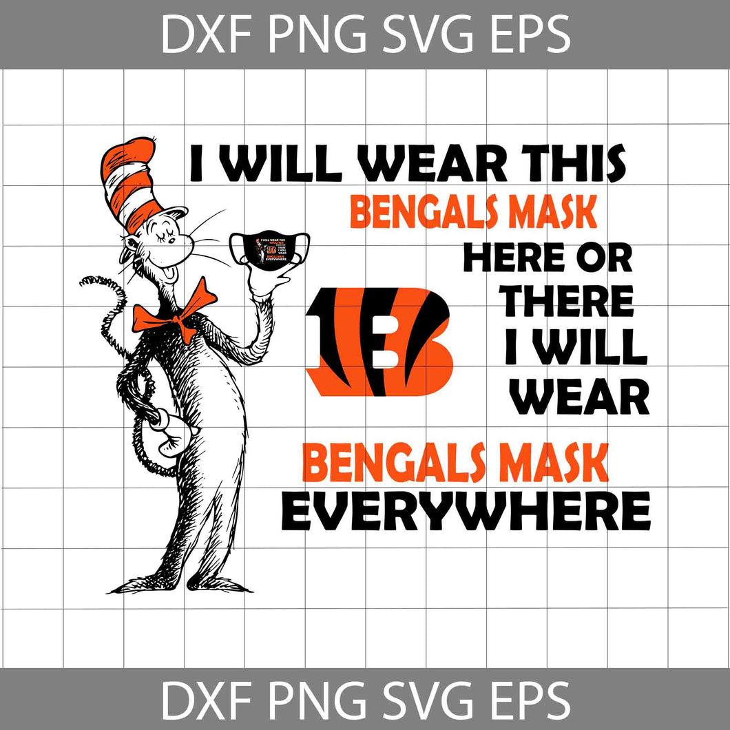 I Will Wear This Mask Here Or There Svg,  Cricut File, Clipart, Svg, Png, Eps, Dxf