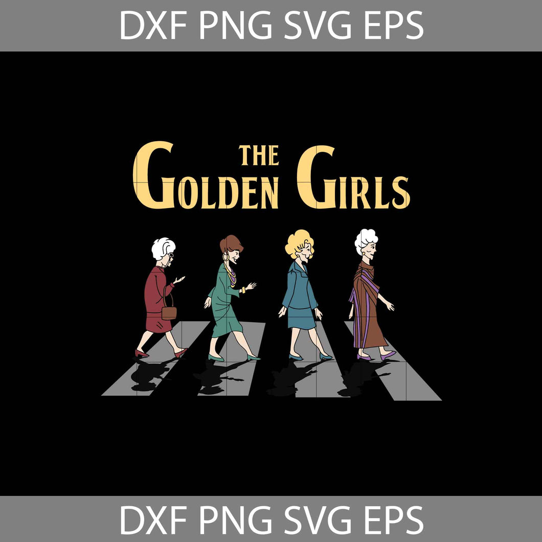 Golden girls Svg, Friends Svg, TV series Svg, cricut file, clipart, svg, png, eps, dxf