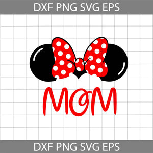 Minnie Mouse Mom Svg, mom svg, mother's day svg, cricut file