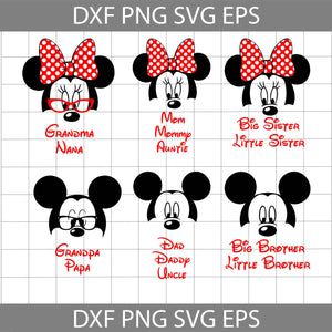 Grandma Nana Svg, Mom Mommy Auntie svg, Big Sister little sister svg, Grandpa Papa svg, Dad Daddy Uncle svg, Big Brother little brother svg, Mickey and Minnie Mouse Family, cricut file, clipart, svg, png, eps, dxf