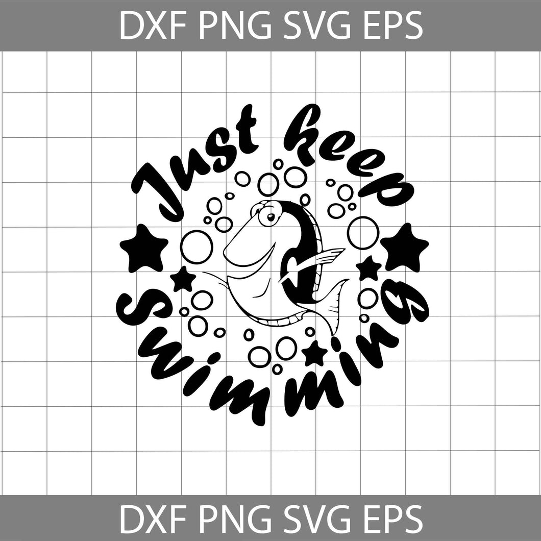 Just Keep Swimming svg, Swimming Svg, Trending Svg, Cricut file, clipart, svg, png, eps, dxf