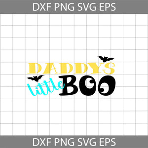 Daddy's Little Boo svg, Dad svg, Father's Day svg, cricut file, clipart, svg, png, eps, dxf