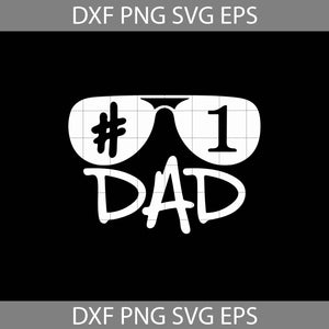 Dad #1 glasses Svg, Father's day Svg, Dad svg,Cricut file, clipart, svg, png, eps, dxf