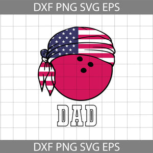 Bowling Dad With An American Flag Bandana svg, America Svg, father's Day svg, cricut file, clipart, svg, png, eps, dxf