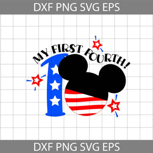 Mickey Mouse My First Fourth of July svg, America Svg, 4th of July Svg, Cricut file, clipart, svg, png, eps, dxf