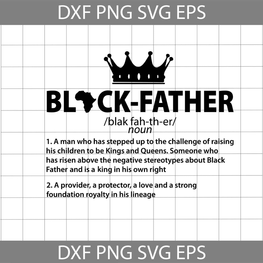 Black Father Definition svg, Black Father svg, father's day svg, cricut file, clipart, svg, png, eps, dxf