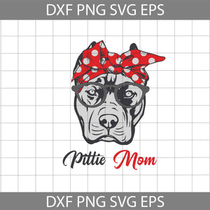 Pittie mom svg, dog mom svg, Mom Svg, Mother svg, Mother's Day svg, cricut File, Clipart, svg, png, eps, dxf