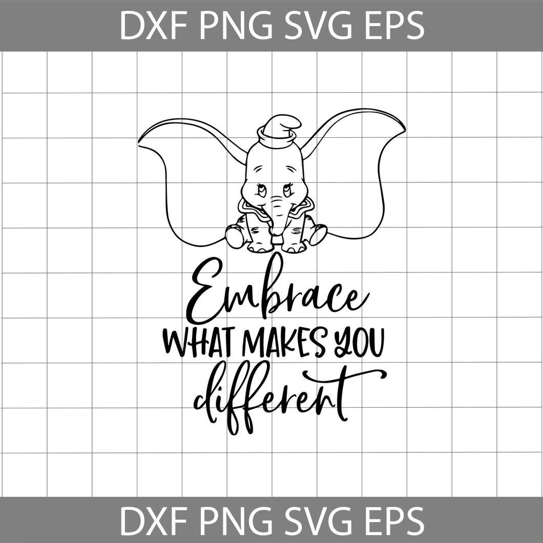 Embrace what makes you different svg, Dumbo Svg, disney svg, Cricut file, clipart, svg, png, eps, dxf