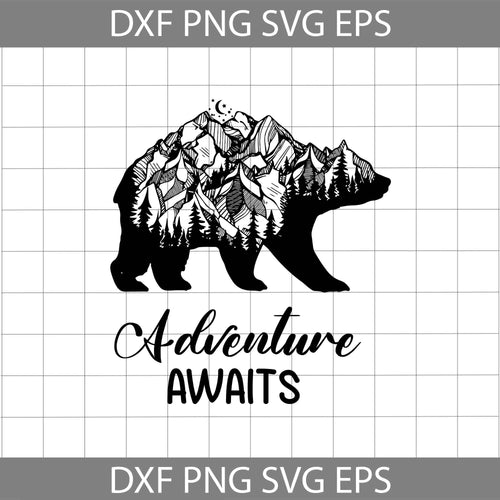 Adventure awaits svg, Mountain svg, Bear svg, Camping Svg, outdoor activity svg, cricut file, clipart, svg, png, eps, dxf