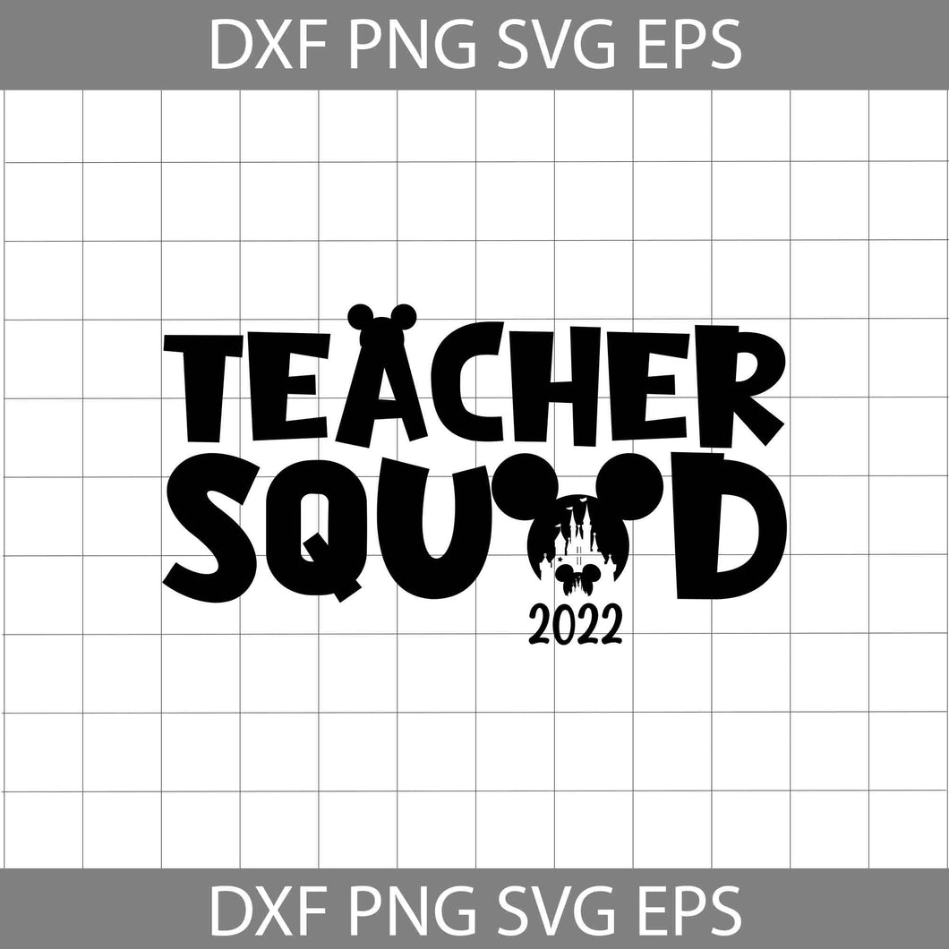 Teacher Squad Svg, Mickey Svg, Back To School Svg, Cricut File, Clipart, Svg, Png, Eps, Dxf