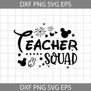 Teacher Squad Svg, Mickey Svg, Back To School Svg, Cricut File, Clipart, Svg, Png, Eps, Dxf