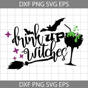 Drink up witches Svg, wine svg, Halloween witch svg, Halloween Svg, cricut File, Clipart, Svg, Png, Eps, Dxf