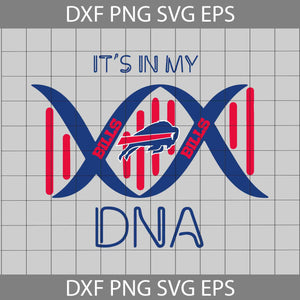 It's In My Bills DNA Svg,  Cricut File, Clipart, Svg, Png, Eps, Dxf