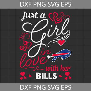 Just A Girl In Love With Her SVg, Cricut File, Clipart, Svg, Png, Eps, Dxf