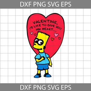 Valentine I Would Like To Give You My Heart Svg, Love Simpsons Svg, Cartoon Svg, Valentine's day Svg, Gift Svg, Cricut File, Clipart, Svg, Png, Eps, Dxf