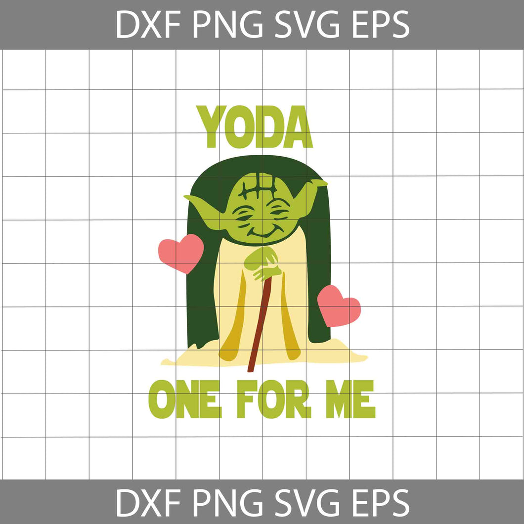 Yoda One For Me Svg, Baby Yoda Svg, Star Wars Svg, Valentine's day Svg, Gift Svg, Cricut File, Clipart, Svg, Png, Eps, Dxf