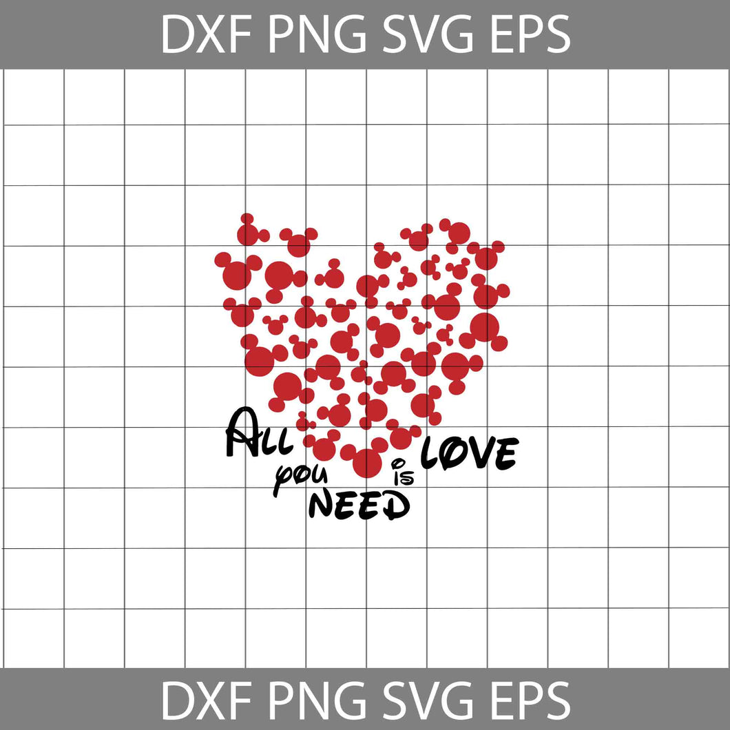 All you need is Love SVg, Mickey Heart Svg, Cartoon Svg, Valentine's day Svg, Gift Svg, Cricut File, Clipart, Svg, Png, Eps, Dxf