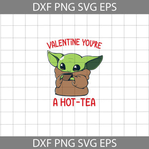 Valentine You’re A Hot-Tea Svg, Cartoon Svg, Valentine's day Svg, Gift Svg, Cricut File, Clipart, Svg, Png, Eps, Dxf