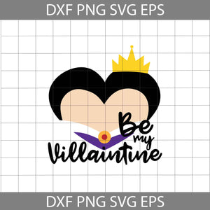 Evil Queen Heart Svg, Be my Villaintine SVg, Cartoon Svg, Valentine's day Svg, Gift Svg, Cricut File, Clipart, Svg, Png, Eps, Dxf