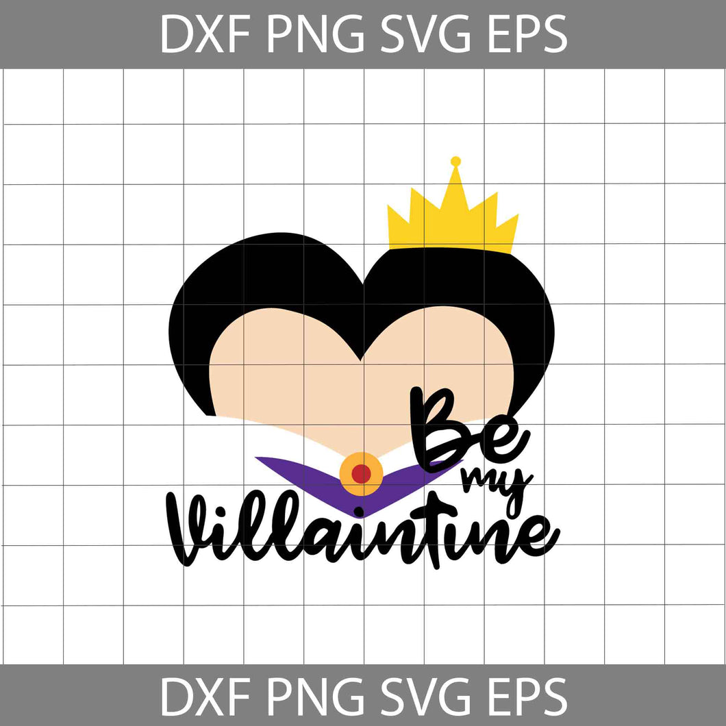 Evil Queen Heart Svg, Be my Villaintine SVg, Cartoon Svg, Valentine's day Svg, Gift Svg, Cricut File, Clipart, Svg, Png, Eps, Dxf