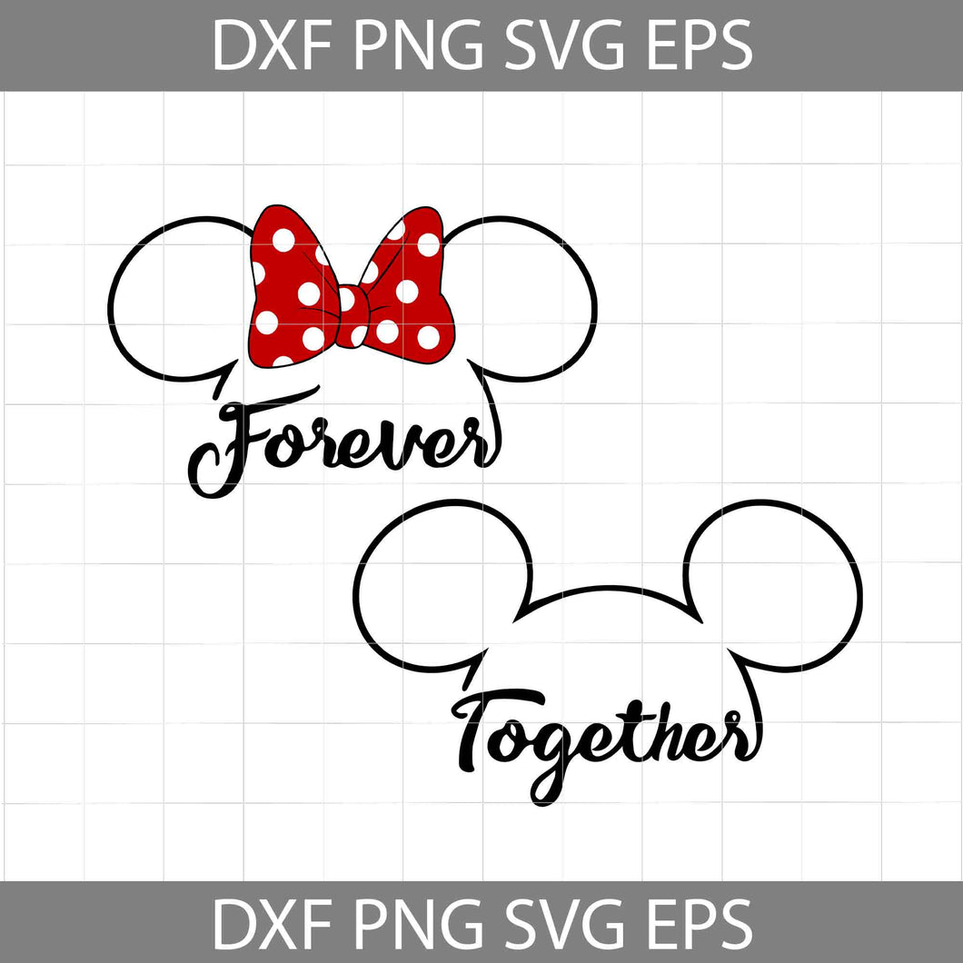 Together Forever Svg, Mickey And Minnie Svg, Bundle, Cartoon Svg, Valentine's day Svg, Gift Svg, Cricut File, Clipart, Svg, Png, Eps, Dxf