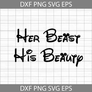 Her Beast And His Beauty Svg, Mouse Ears Svg, Bundle, Cartoon Svg, Valentine's day Svg, Gift Svg, Cricut File, Clipart, Svg, Png, Eps, Dxf