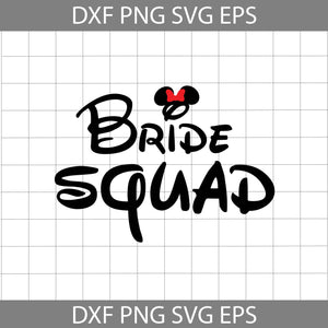 Bride Squad Svg, Minnie Ears Svg, Mouse Ears SVg, Cartoon Svg, Valentine's day Svg, Gift Svg, Cricut File, Clipart, Svg, Png, Eps, Dxf