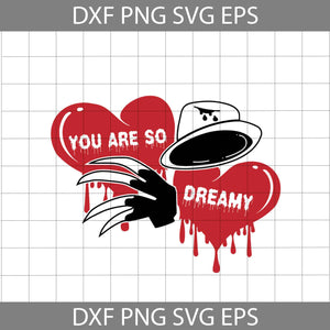 You Are So Dreamy Svg, Movie Svg, Valentine's day Svg, Gift Svg, Cricut File, Clipart, Svg, Png, Eps, Dxf