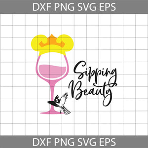 Sipping beauty svg, Sleeping beauty svg, drinking SVg, Disney Svg, cricut file, clipart, svg, png, eps, dxf