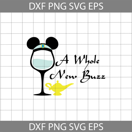 A whole new buzz svg, Aladdin svg, Jasmine Svg, Drinking Svg, Disney Svg, cricut file, clipart, svg, png, eps, dxf