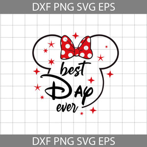 Minnie Mouse Best Day Ever Svg, Minnie Mouse head Svg, Cricut file ...
