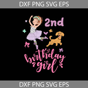 2nd Birthday Fancy Nancy svg, Birthday girl svg, birthday svg, cricut file, clipart, svg, png, eps, dxf