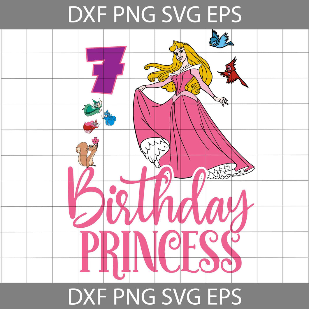 7th Sleeping Beauty Birthday Svg, Aurora Birthday Svg, Birthday Princess Svg, Birthday SVg, Cricur File, Clipart, Svg, Png, Eps, Dxf
