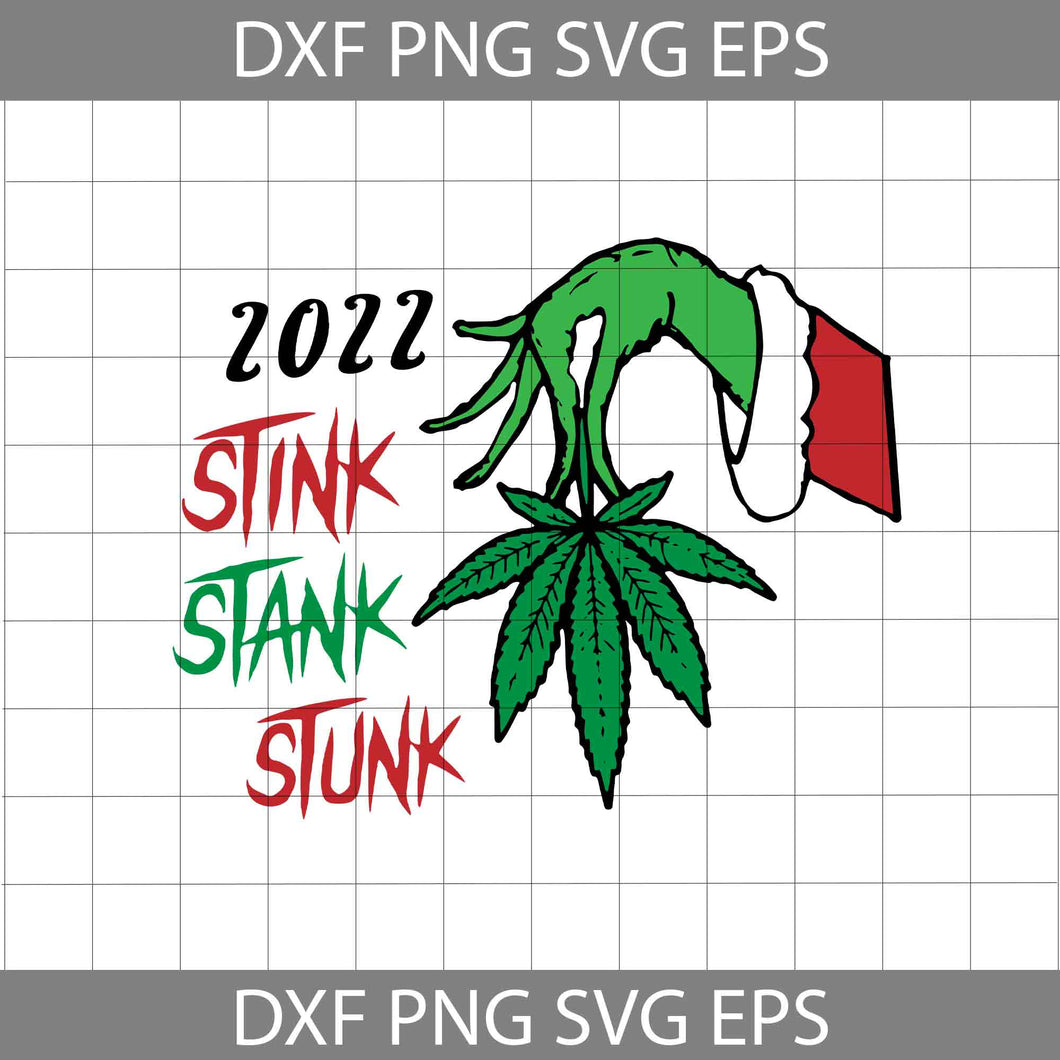 2022 Stink Stank Stunk Svg, Cartoon, Christmas svg, Gift Svg, Cricut file, Clipart, Svg, Png, Eps, Dxf