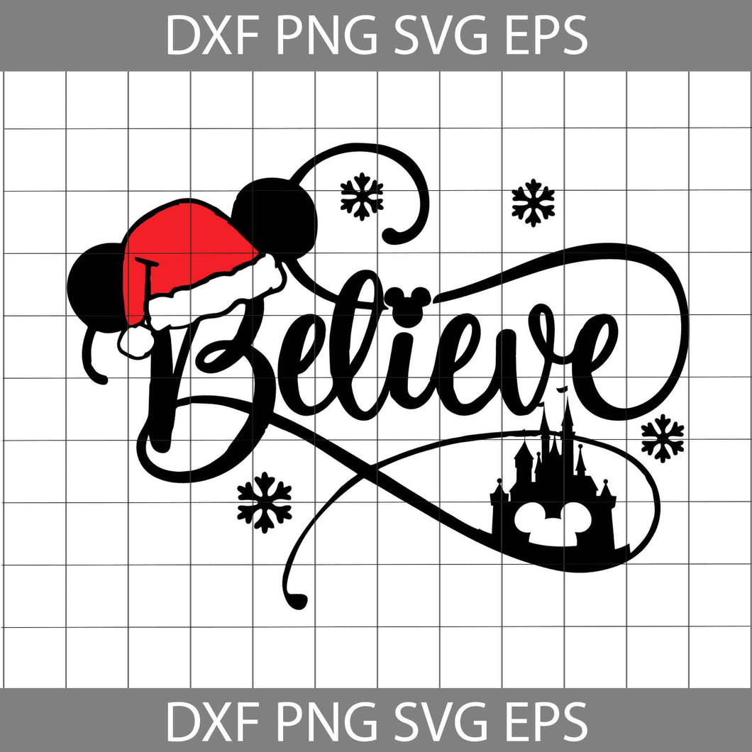 Believe Christmas Svg, Mickey Svg, Cartoon SVg, Christmas SVg, Gift SVg, Cricut File, Clipart, Svg, Png, Eps, Dxf