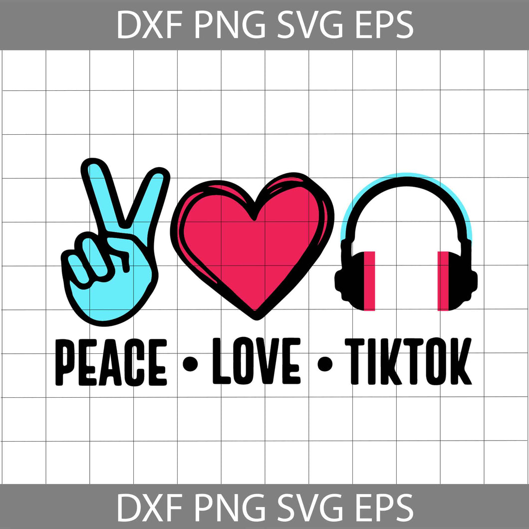 Peace love tik tok svg, Tik Tok Svg, Birthday Svg, cricut file, clipart, svg, png, eps, dxf